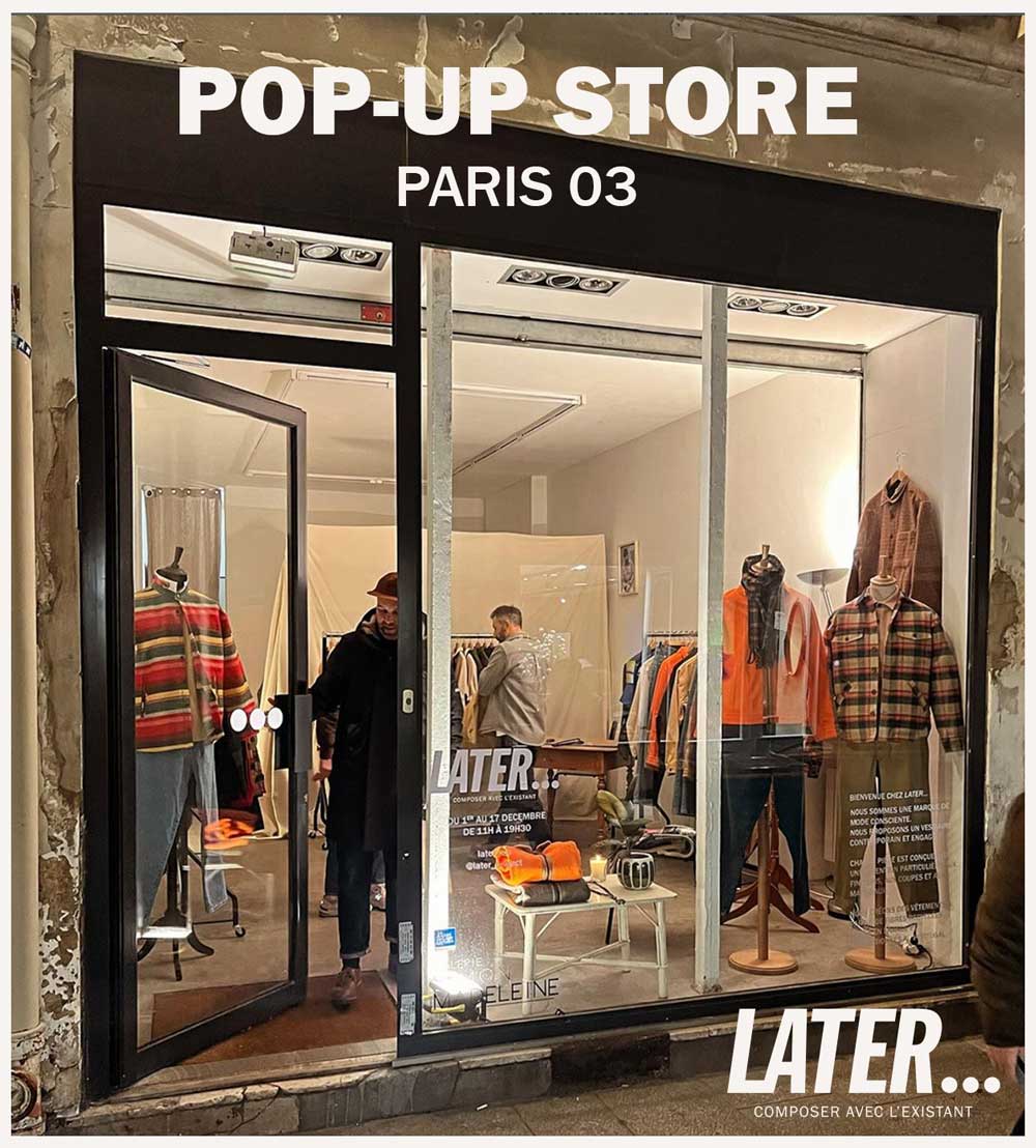 Un pop-up Store LATER… à Paris en décembre
